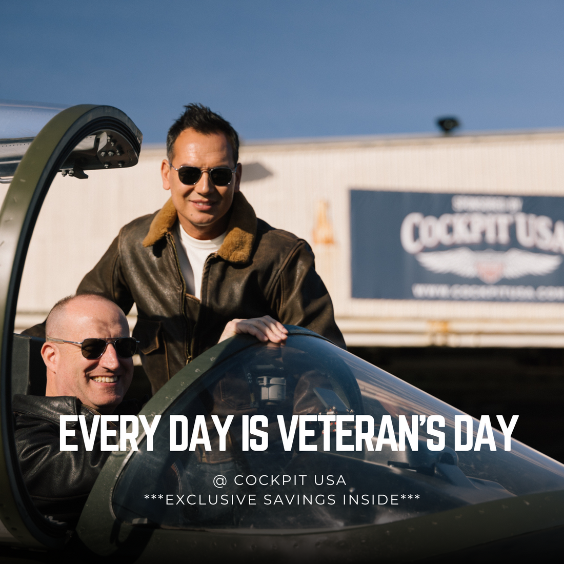 Every Day is Veteran's Day @ Cockpit USA!