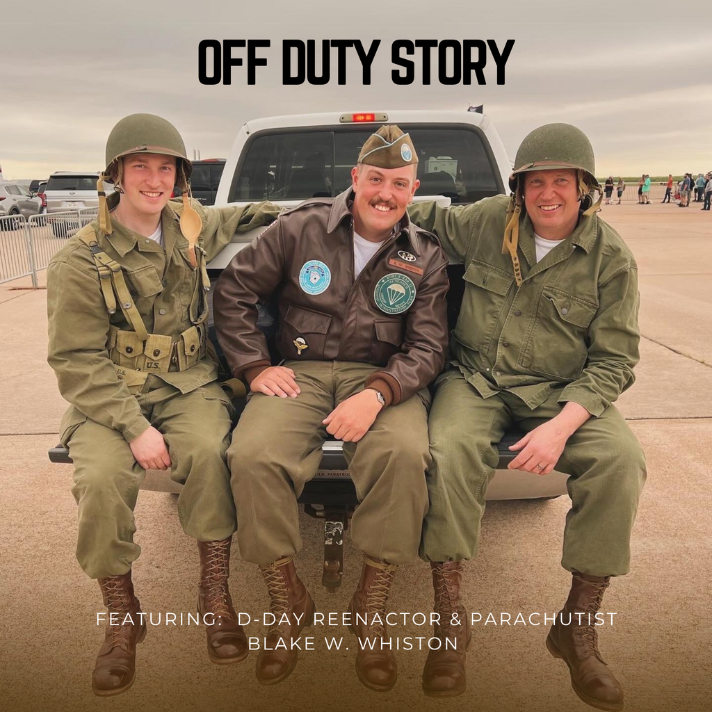 OFF DUTY : With D-Day Reenactor & Parachutist Blake W. Whiston
