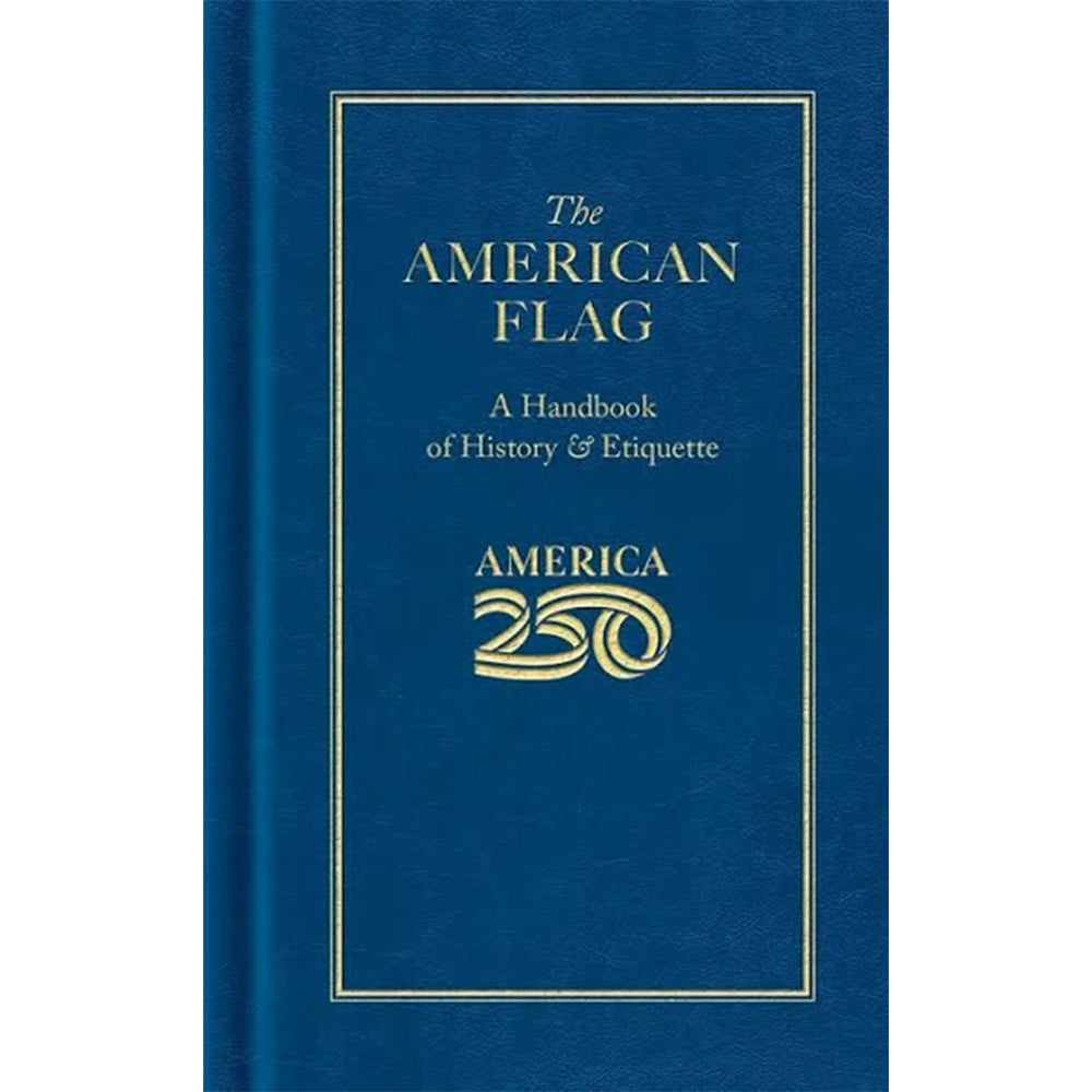 The American Flag : A Handbook of History and Etiquette Z99G108 - Cockpit USA books